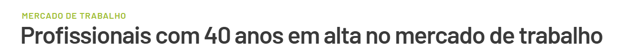 Profissionais 40+ em alta